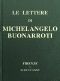 [Gutenberg 46599] • Le lettere di Michelangelo Buonarroti